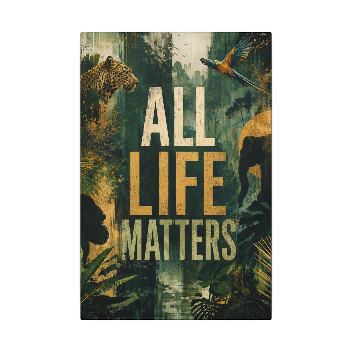 "All Life Matters" Earthsmart Canvas Wall Art – Wildlife Conservation Matte Print