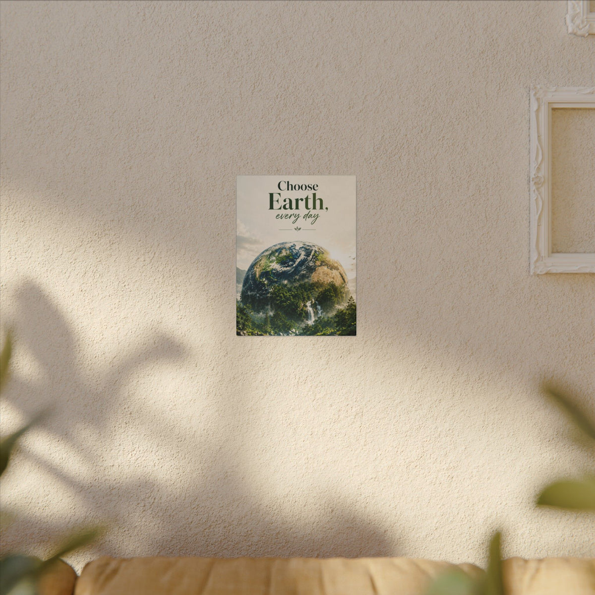 "CHOOSE EARTH EVERYDAY" - Earthsmart Canvas Wall Art.