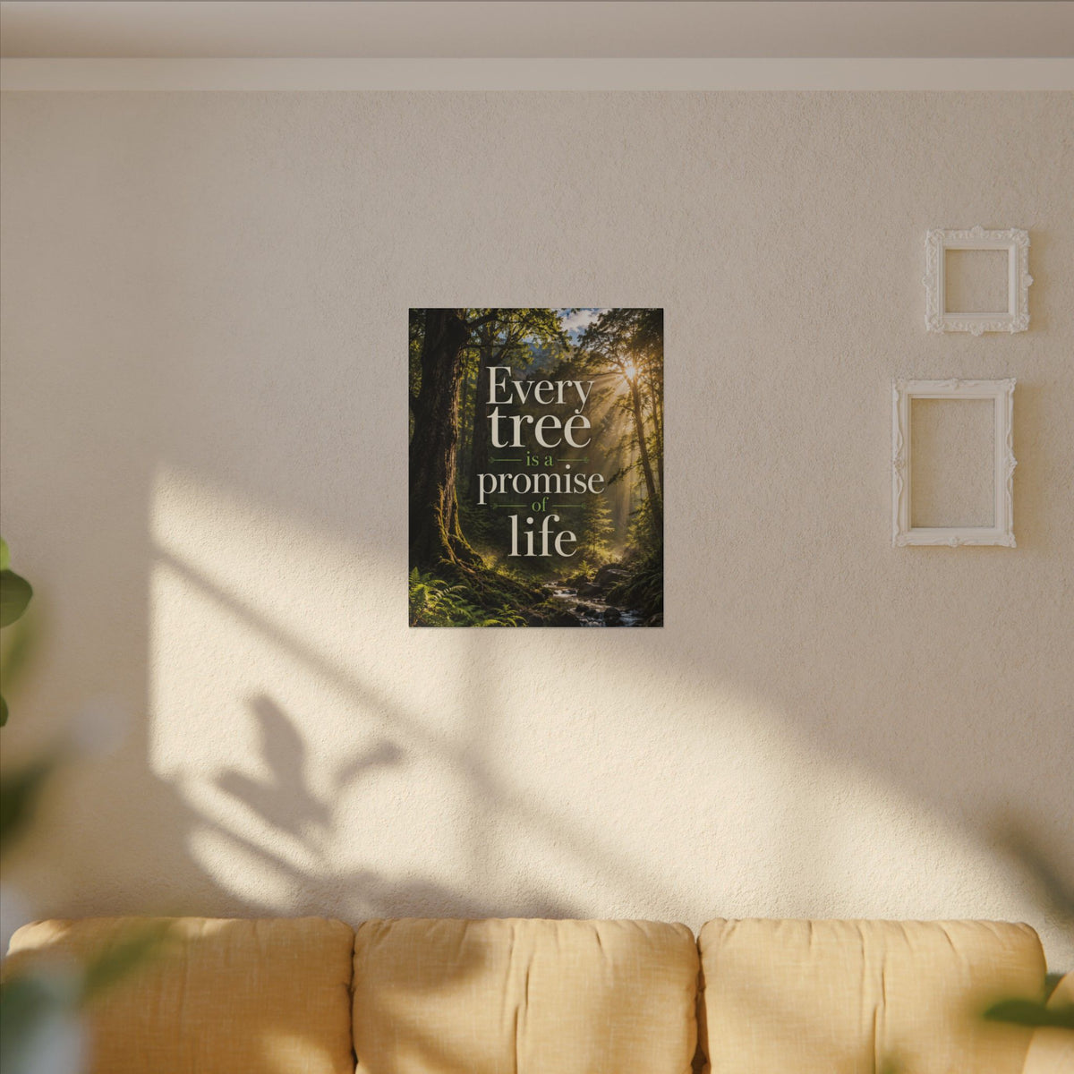 "EVERY TREE IS A PROMISE OF LIFE" (Photographic art style). Earthsmart Eco Canvas Wall Art (Matte Stretched Print).
