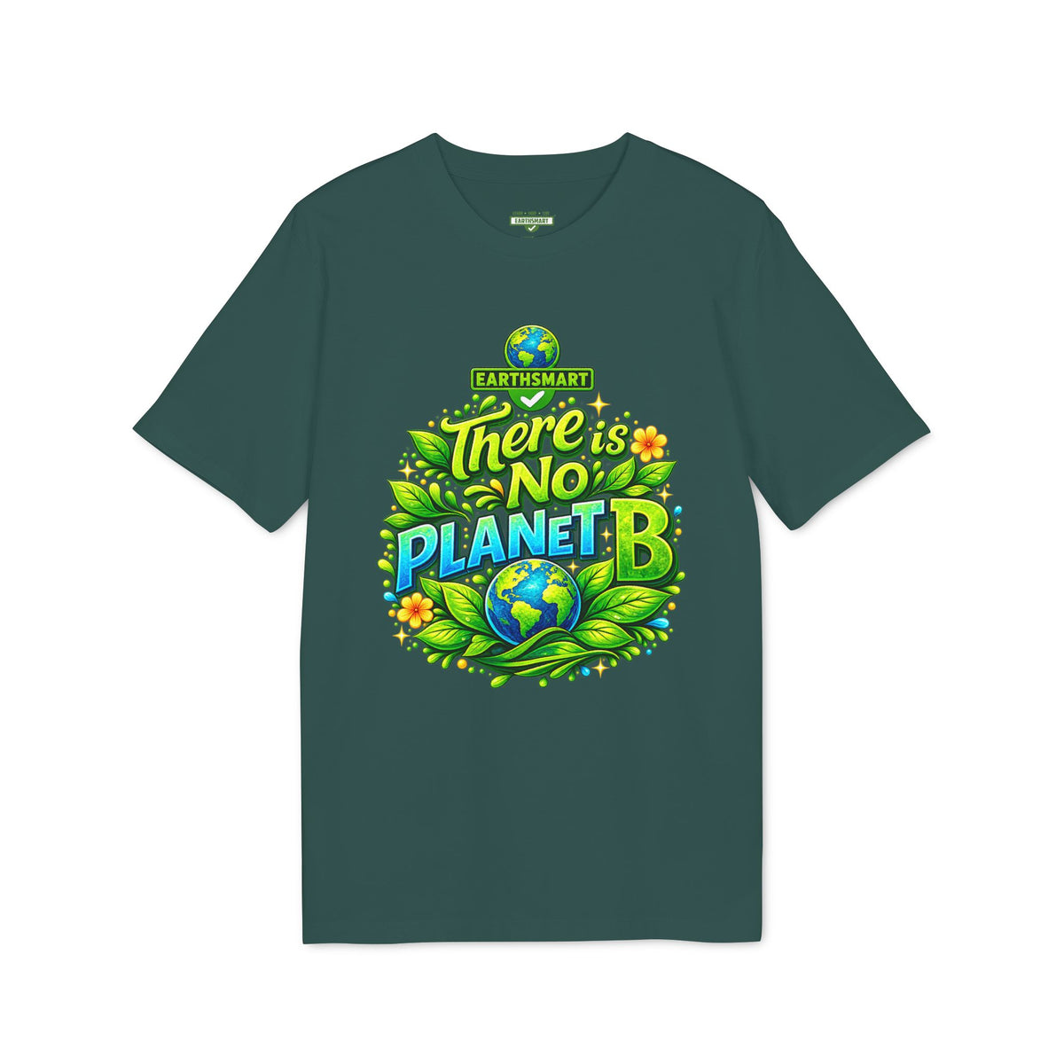 Earthsmart 'EARTH MOOD' Tee — "THERE IS NO PLANET B". (UNISEX).