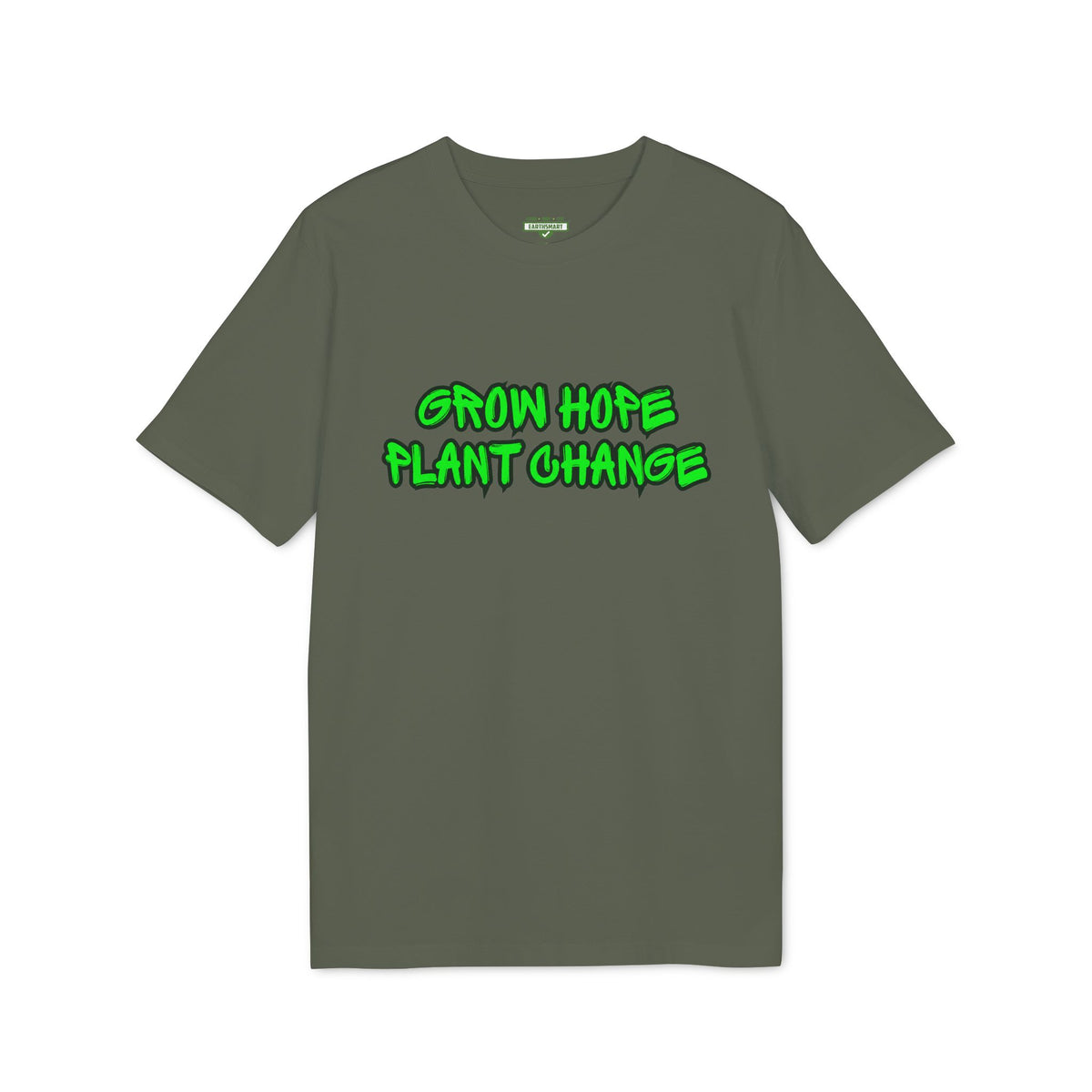 Earthsmart 'EARTH MOOD' Tee — "CREATE HOPE NOT CHANGE".  (UNISEX).