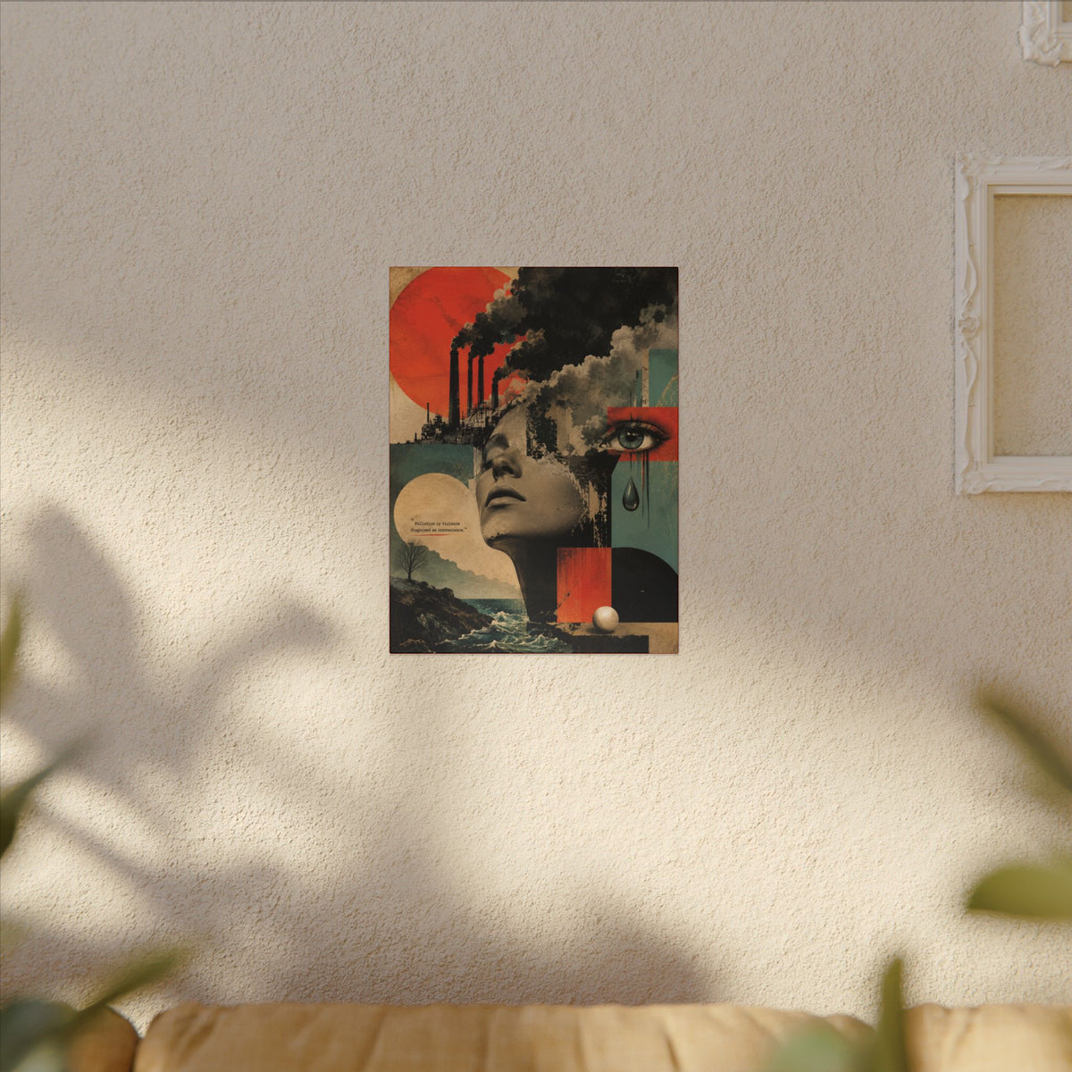 "POLLUTION IS VIOLENCE DISGUISED AS CONVENIENCE" - EARTHSMART WALL ART.