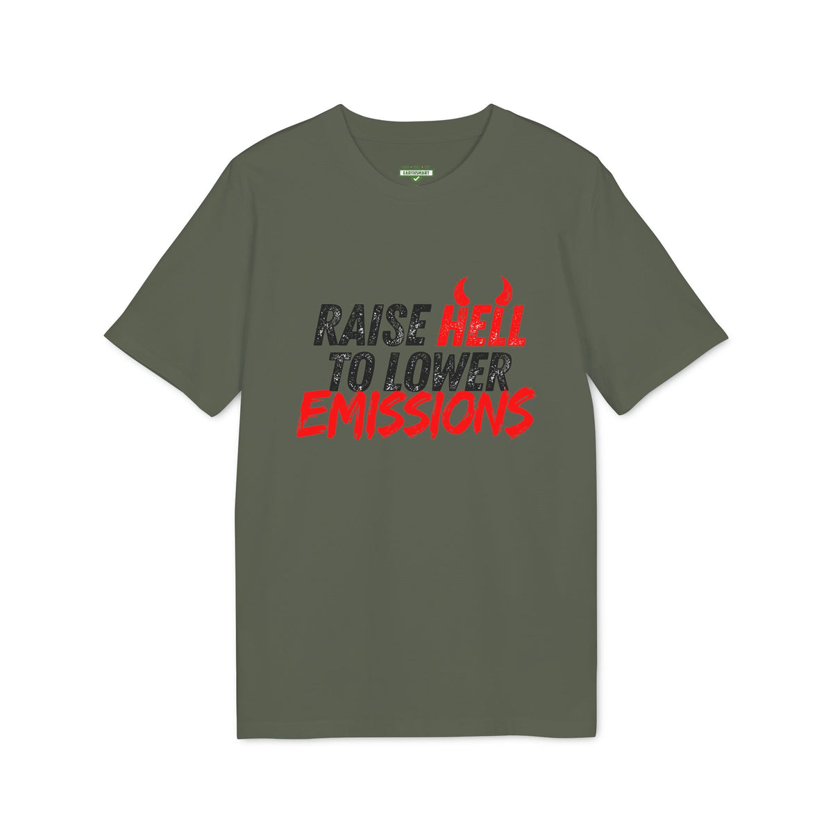 Earthsmart 'EARTH MOOD' Tee — "RAISE HELL TO LOWER EMISSIONS".  (UNISEX).