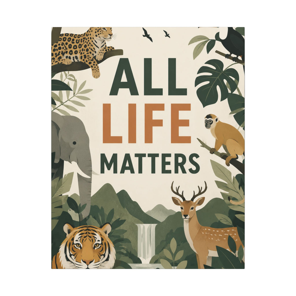 "ALL LIFE MATTERS" (modern art style) - Earthsmart Canvas Wall Art. Jungle Wildlife. (Matte Stretched Print).