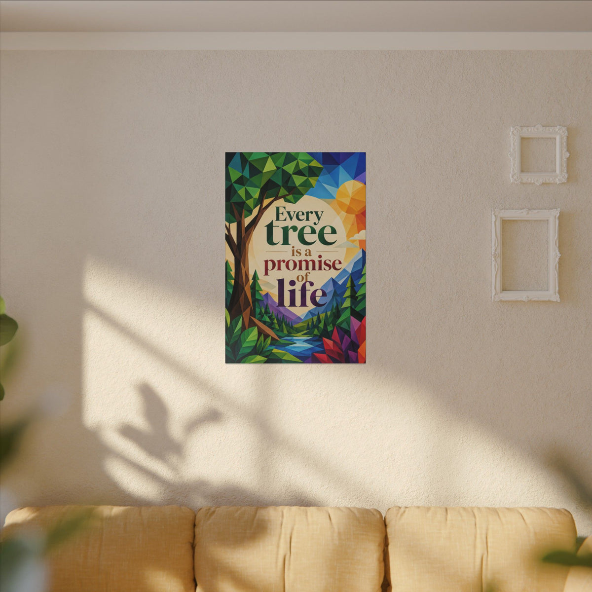 "EVERY TREE IS A PROMISE OF LIFE" (Geometric art style). Earthsmart Eco Canvas Wall Art (Matte Stretched Print).