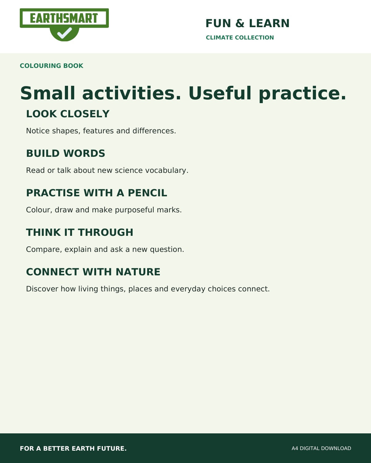 Earthsmart Wonderful Weather Colouring Book: small activities. useful practice.