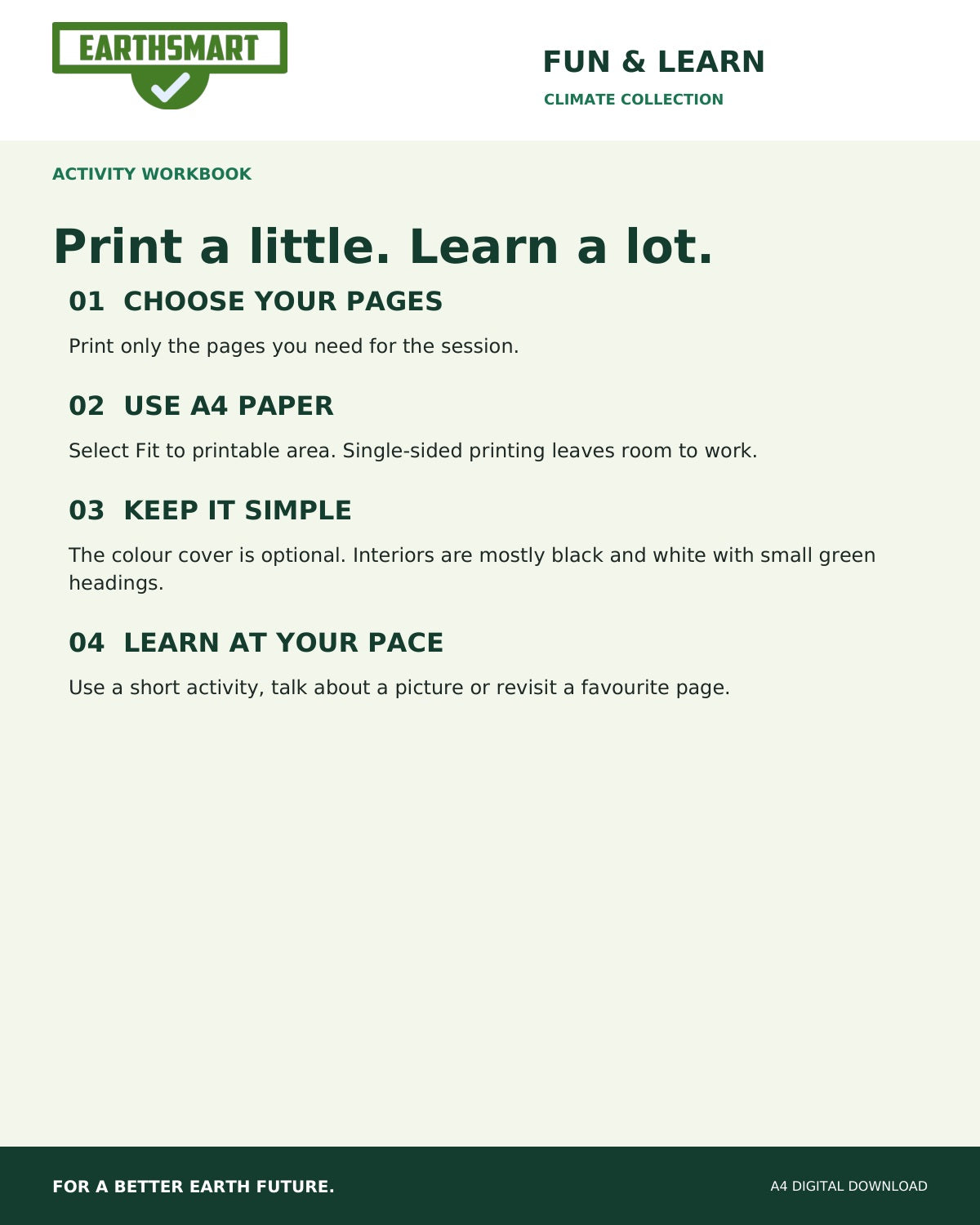 Earthsmart Wonderful Weather Activity Workbook: print a little. learn a lot.